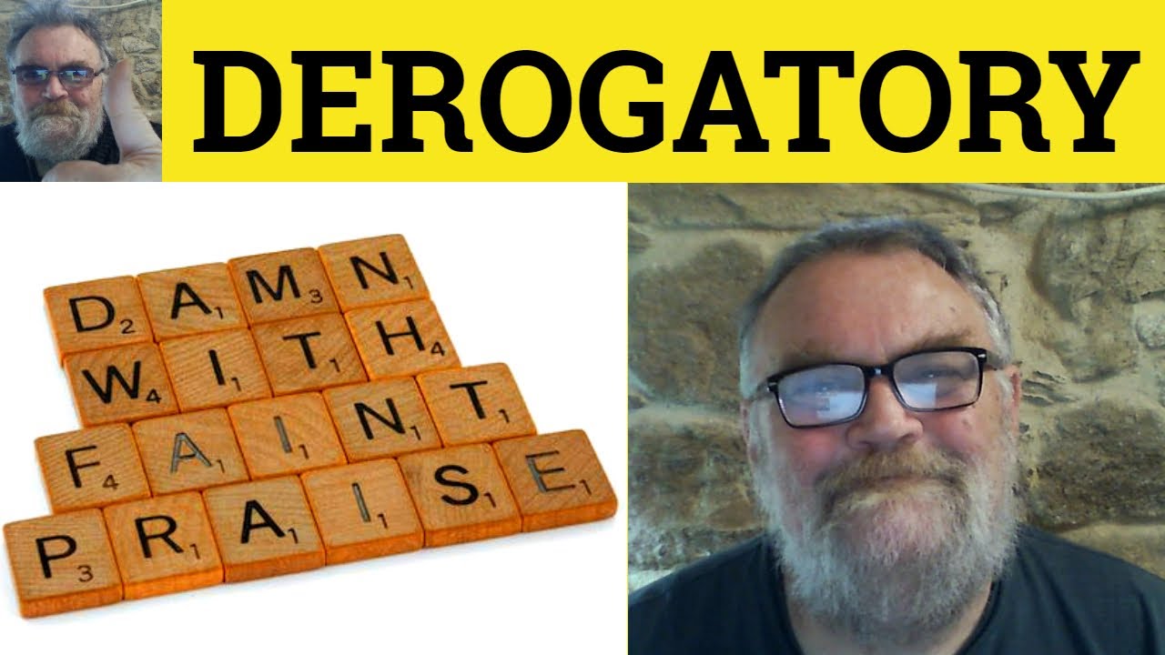 🔵 Derogatory Meaning - Derogatorily Examples - Derogatory Defined CAE Adjectives Derogate Derogatory