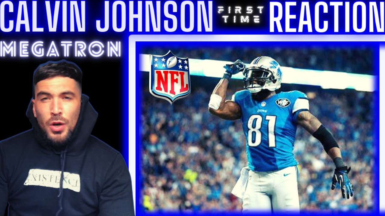 BRITISH GUY FIRST TIME REACTION TO CALVIN JOHNSON - *MEGATRON*