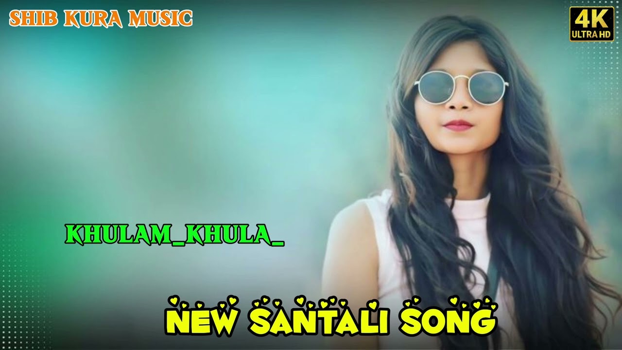 Khulam Khu LK a _ SANTALI SONG 2026