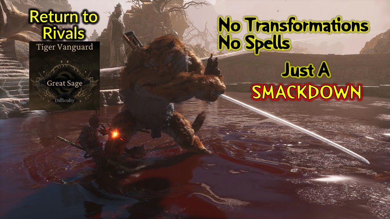 Just a Smackdown - Tiger Vanguard - NG+ Return to Rivals Great Sage (Black Myth Wukong gameplay)