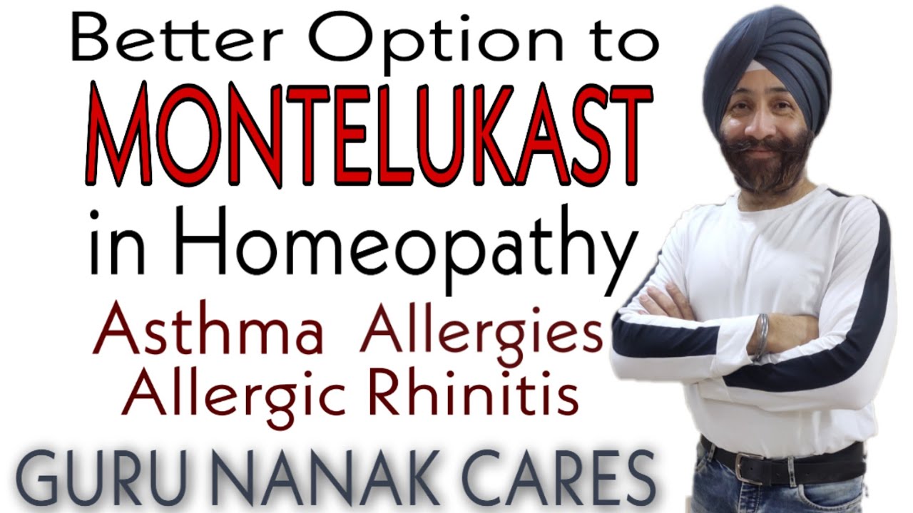 A Better Option to MONTELUKAST in Homeopathy | No Side Effects | Asthma | Allergic Rhinitis