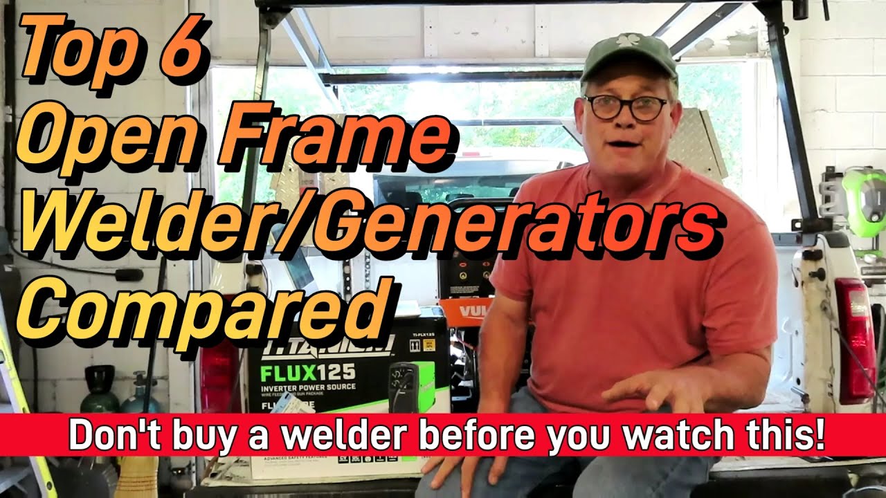 Top 6 Open Frame Welder/Generators: A Comparison - Outlaw, Klutch, Hobart, Miller, Lincoln, Esab