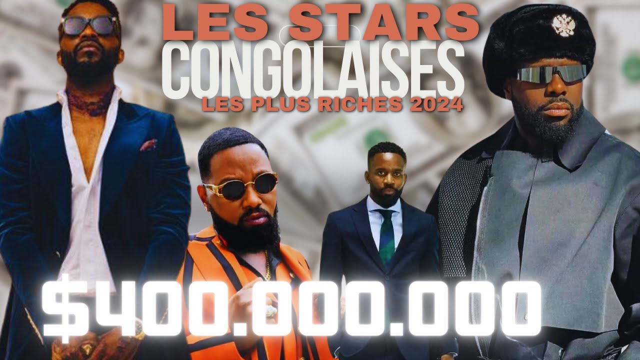 💰TOP 20 DES STARS CONGOLAISES LES PLUS RICHES - 2025💰