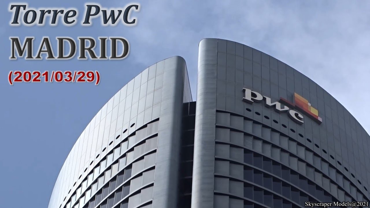 🏬 Madrid Buildings 🏬 Torre PwC (2021/03/29)