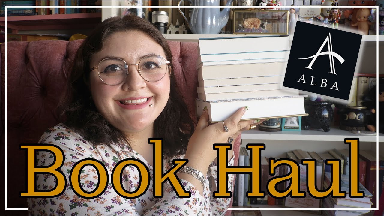 BOOK HAUL┃¡Novedades Alba Editorial! (2da parte) 📚