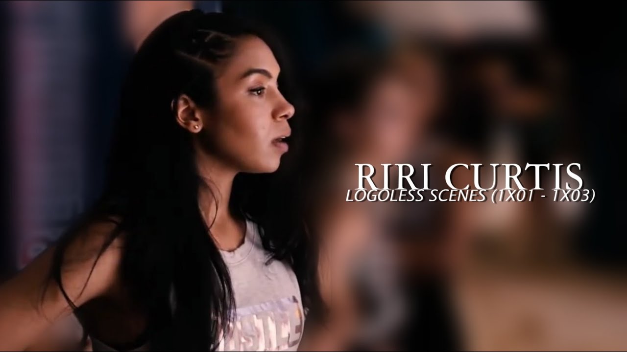 RiRi Curtis - Logoless scenes (1x01 -1x03)