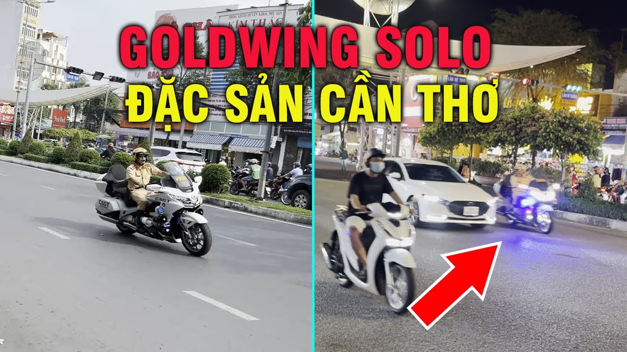 Goldwing solo style xào chẻ, đặc sản có một không hai của CSGT Cần Thơ