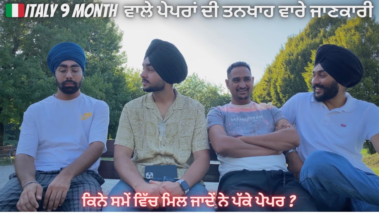 ITALY 🇮🇹 9 MONTH WALE PAPERS DE KMA DI SALARY / PKAA HON WARE SARI INFORMATION ℹ️ / PENDUITALIAN