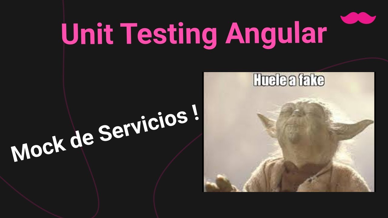 Cómo hacer unit testing de componentes con servicios ? Mock para CONTROLAR nuestros test