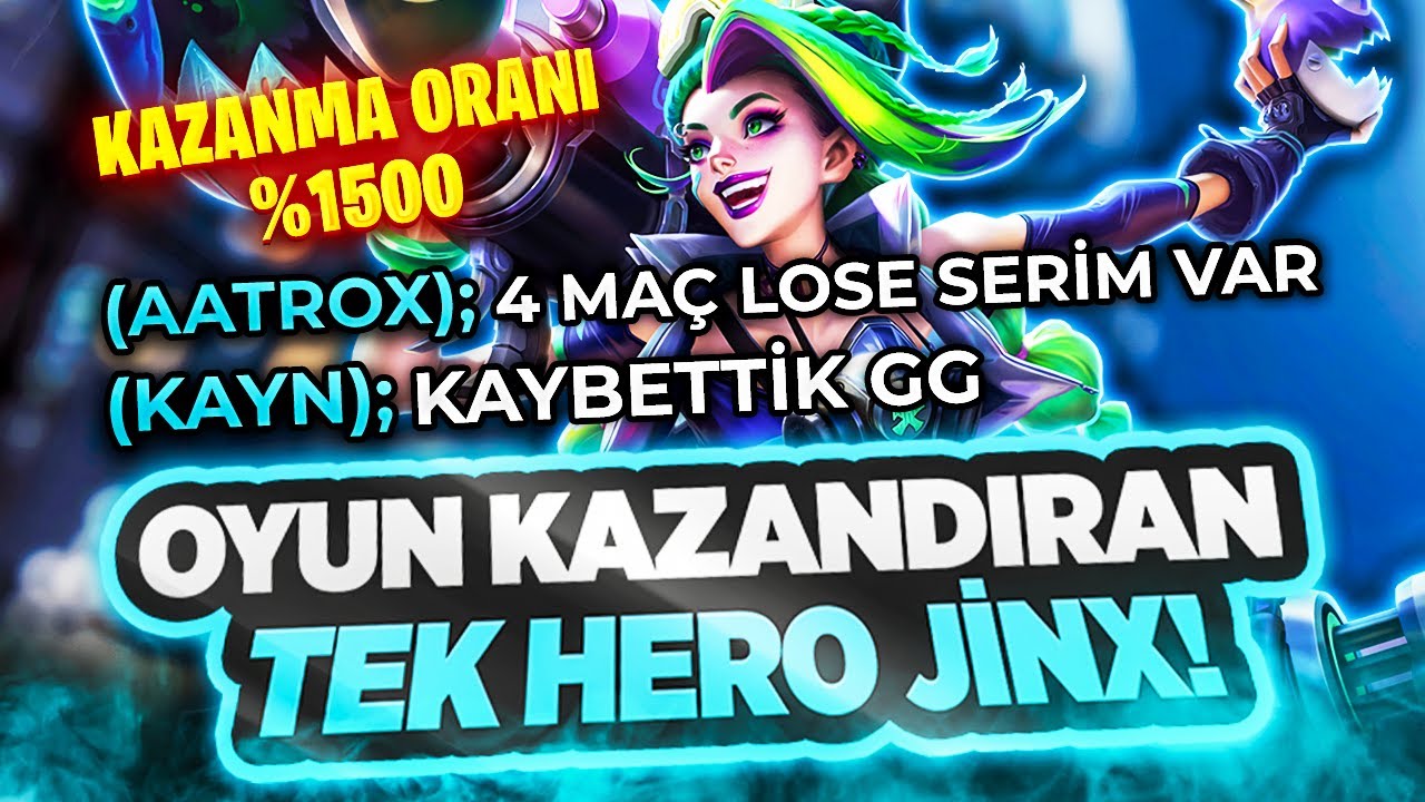Wild Rift: OYUN KAYBEDENLERE ÖZEL VİDEO! JİNX BÜTÜN OYUNLARINIZI KAZANDIRACAK!