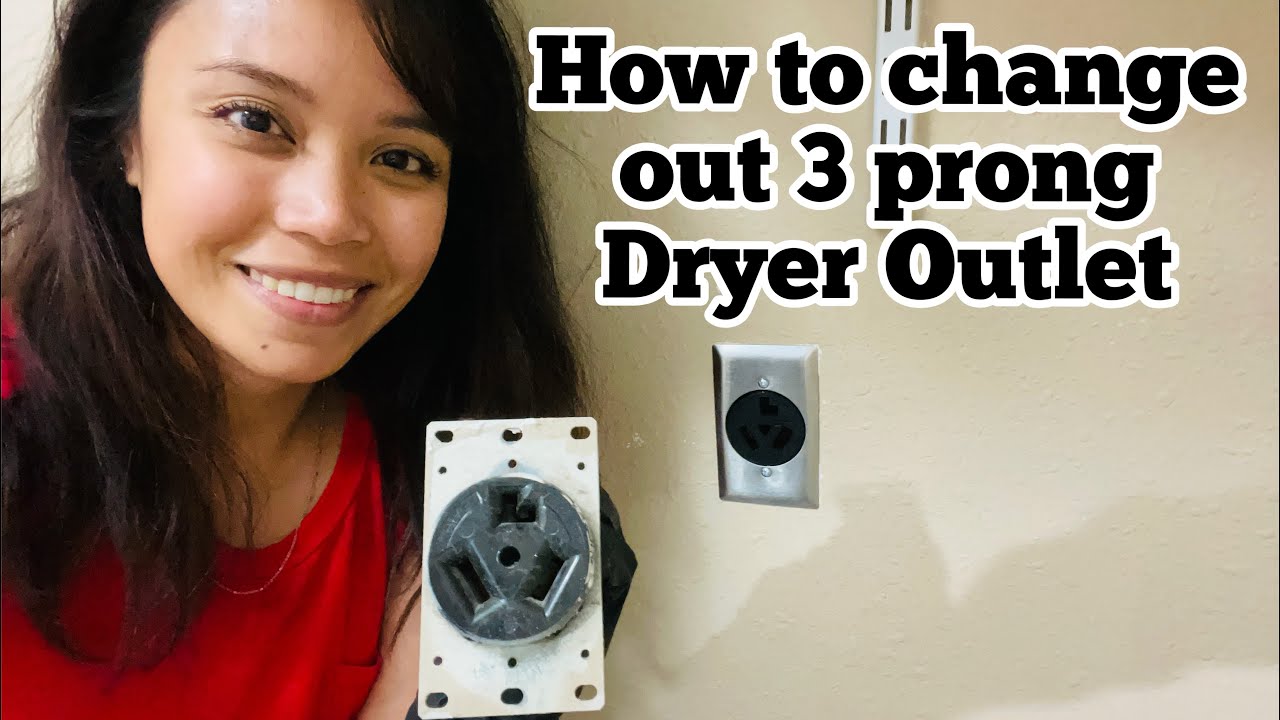 How to Change Out Three Prong Dryer Outlet