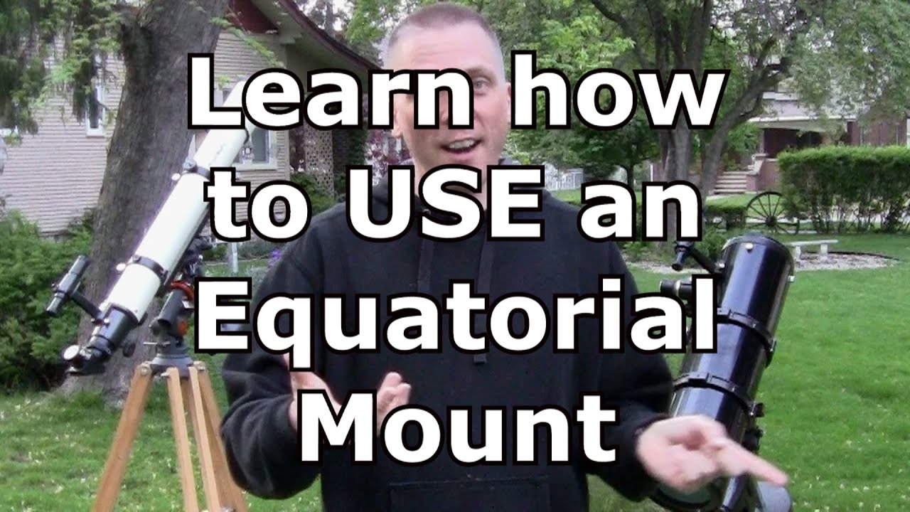 How to use (aim) your equatorial mount telescope