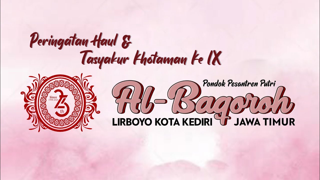 TASYAKUR KHOTAMAN KE IX | Pon. Pes. Putri Al Baqoroh