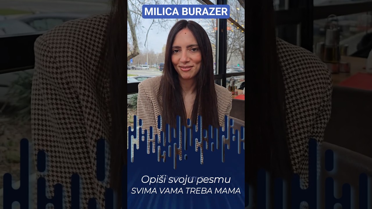 PZE 2026: Milica Burazer o svojoj pesmi #SvimaVamaTrebaMama
