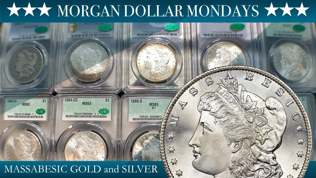 PROS and CONS of CAC GRADING! - “MORGAN DOLLAR MONDAYS” with MASSABESIC GOLD and SILVER