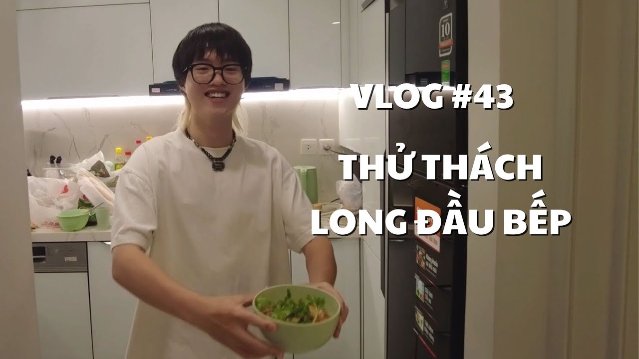 VLOG #43: THỬ THÁCH LONG ĐẦU BẾP | duongfynn