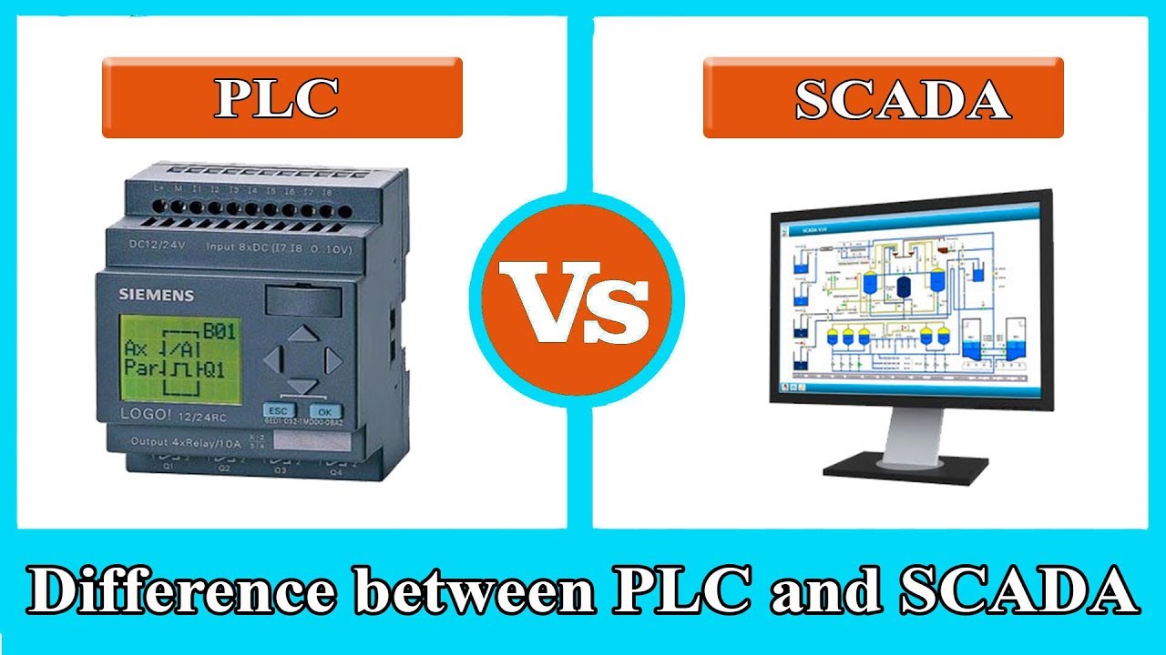 PLC vs SCADA  -  Difference between PLC and SCADA