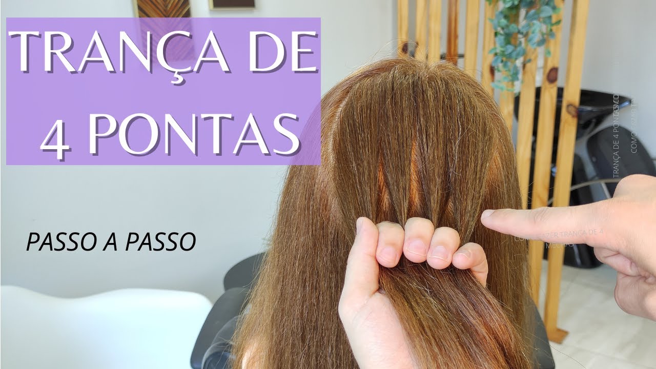 Como fazer TRANÇA DE 4 PONTAS {Passo a passo completo!}