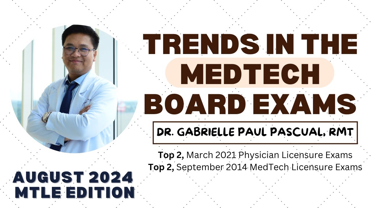 Trends in the MedTech Board Exams (August 2024 MTLE Edition) | Legend Review Center