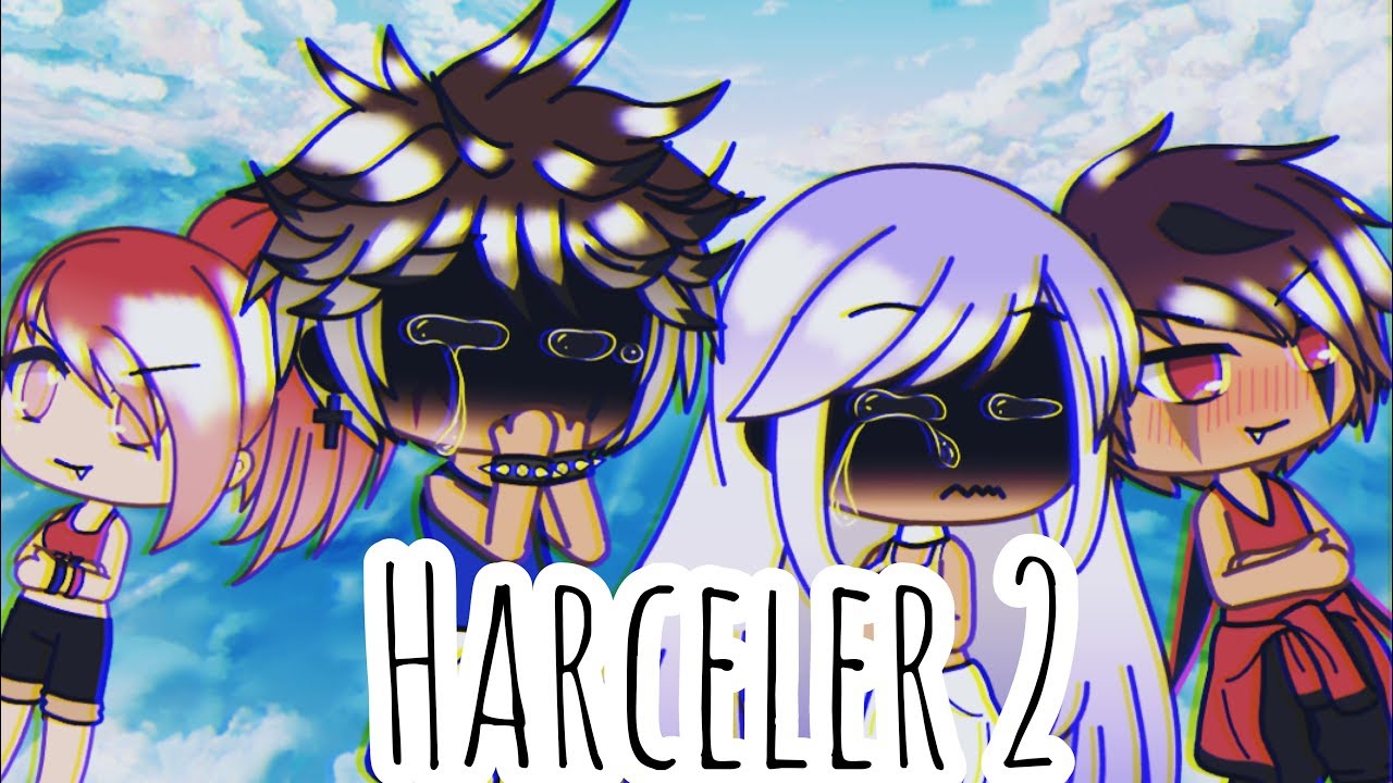 HARCELER 2 // part 1//gacha life