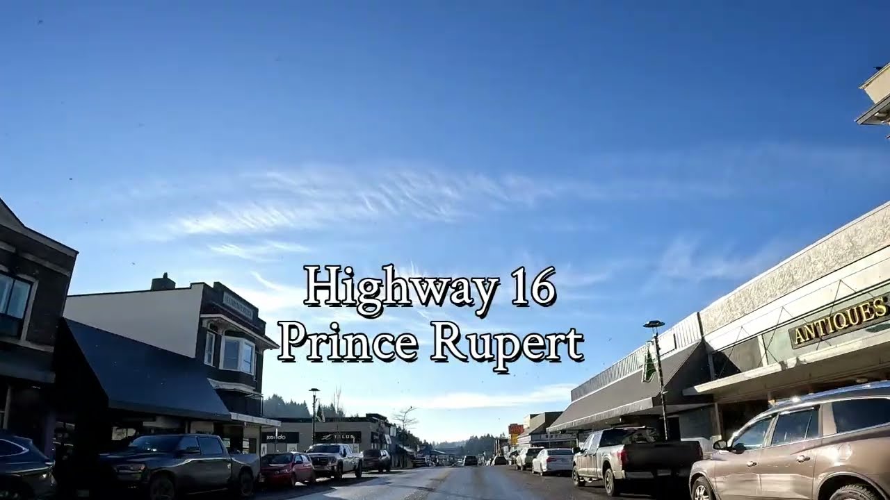 Sun-Drenched Prince Rupert: A Rare Blue Sky Drive ☀️🚗
