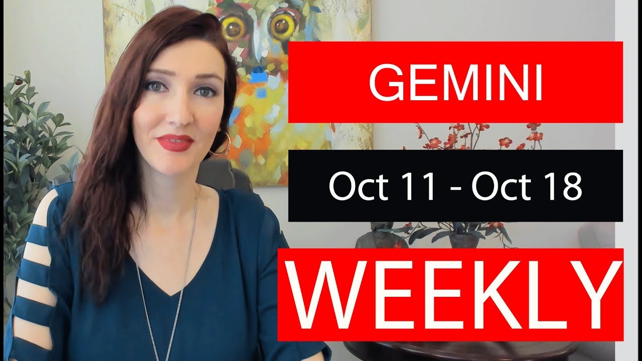 Gemini Weekly Love They want you!! Soulmate connection Wow!!! Oct 11-18