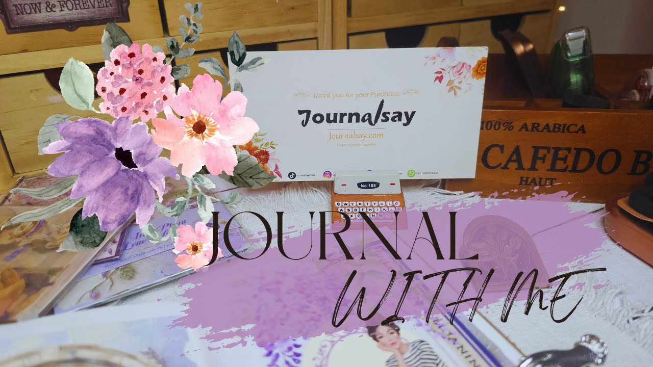 ⚜️【JOURNAL WITH ME】🪻Con materiales de【JOURNALSAY】🪻#journaling #artjournal #journalsay #scrap 