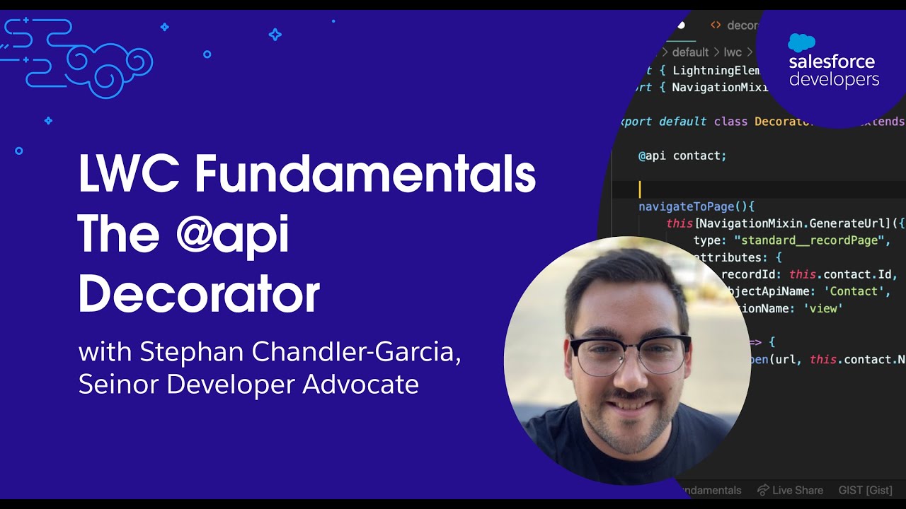 LWC Fundamentals - The @api Decorator | Developer Quick Takes