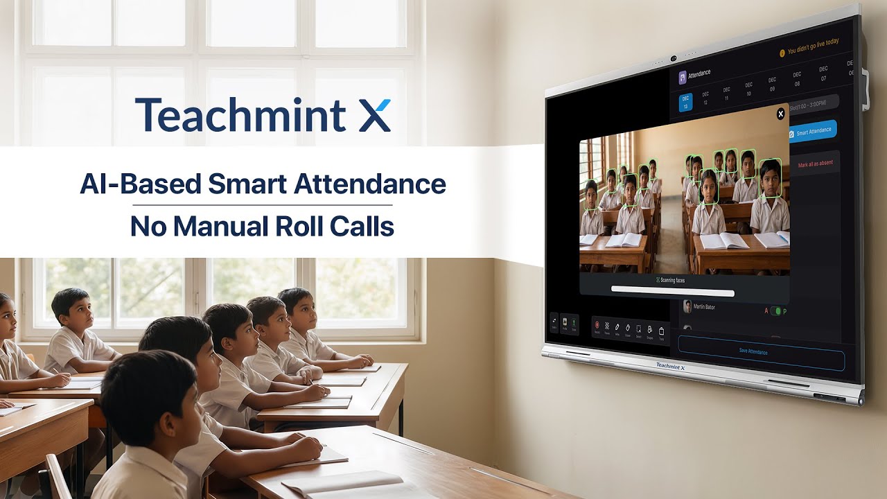 AI-Based Smart Attendance on Teachmint X Interactive Flat Panel | Digital Board for Teaching