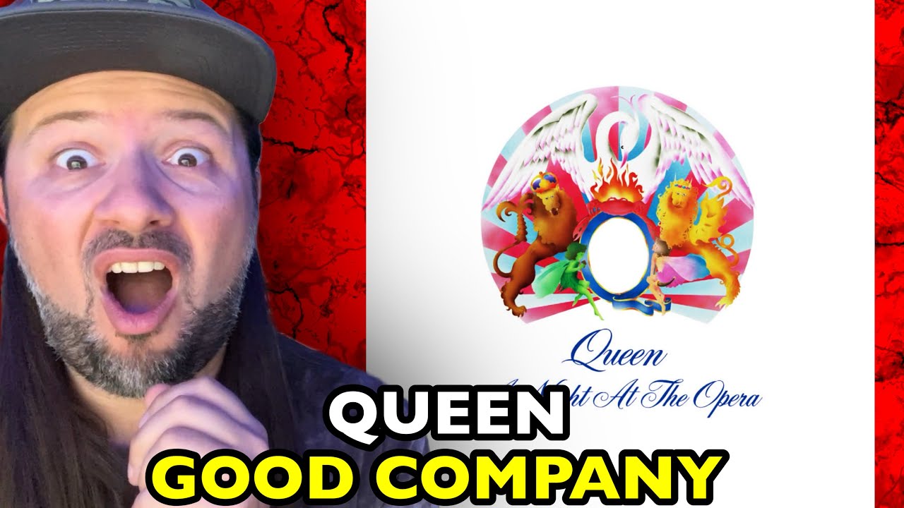 QUEEN Good Company A NIGHT AT THE OPERA | REACTION