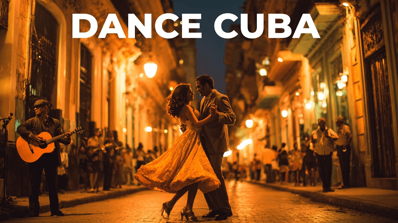 Dance in Havana 🌙 Cuban Night Music | Street Romance Vibes