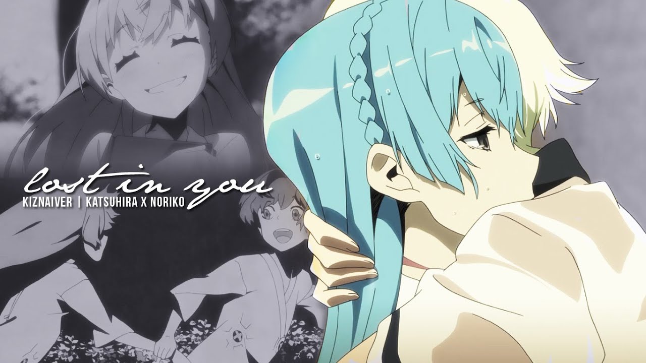 Lost in You || Katsuhira & Noriko