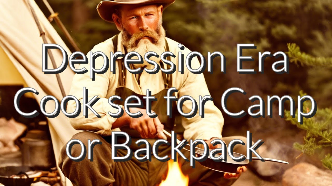 Depression Era Cook set for Camp or Backpack with Dave Canterbury