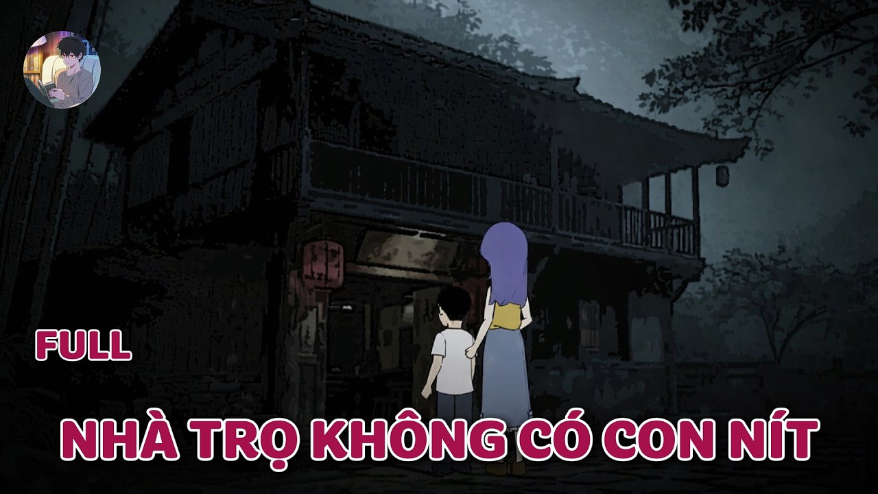 Phim Kinh Dị Hay: Tôi mở một nhà trọ trên núi, nhưng tuyệt đối cấm tiếp đón trẻ con |  Norman Review