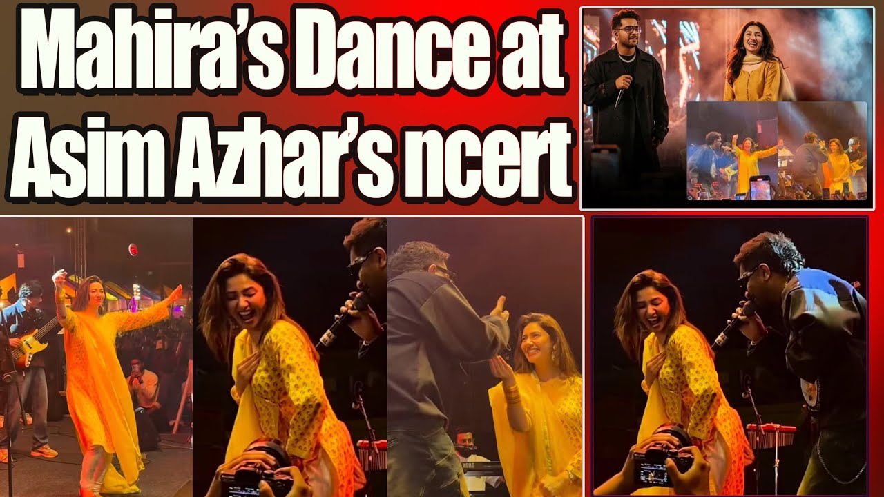 Mahira Khan’s Dance at Asim Azhar’s Concert | Karachi |