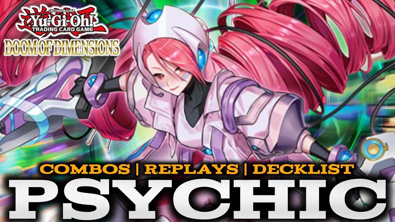 PSYCHIC NEW SUPPORTS! - COMBOS | REPLAYS | DECKLIST (Doom of Dimensions)