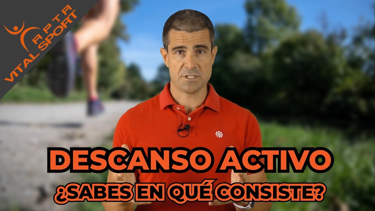 DESCANSO ACTIVO. ¿Qué es y que VENTAJAS tiene?