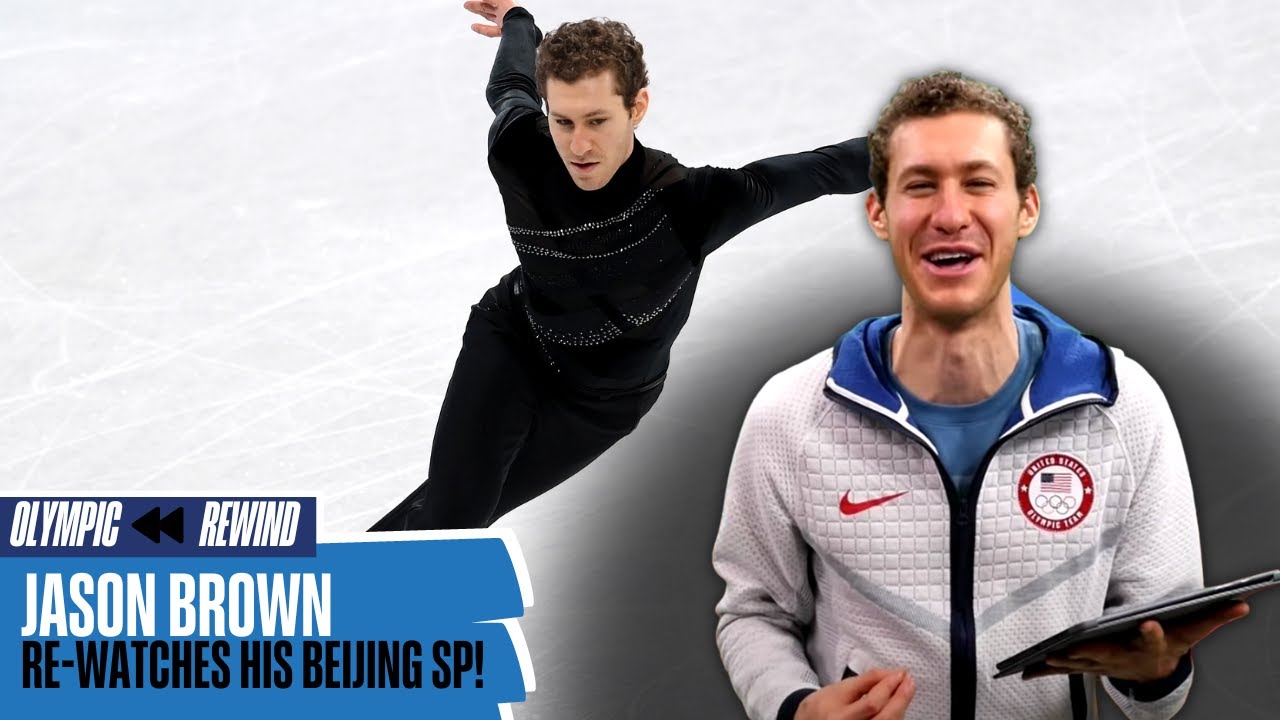 Jason Brown reacts to his Beijing 2022 short program! ⛸ | Olympic ⏮ Rewind