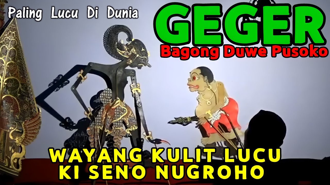 BAGONG LUCU KI SENO NUGROHO