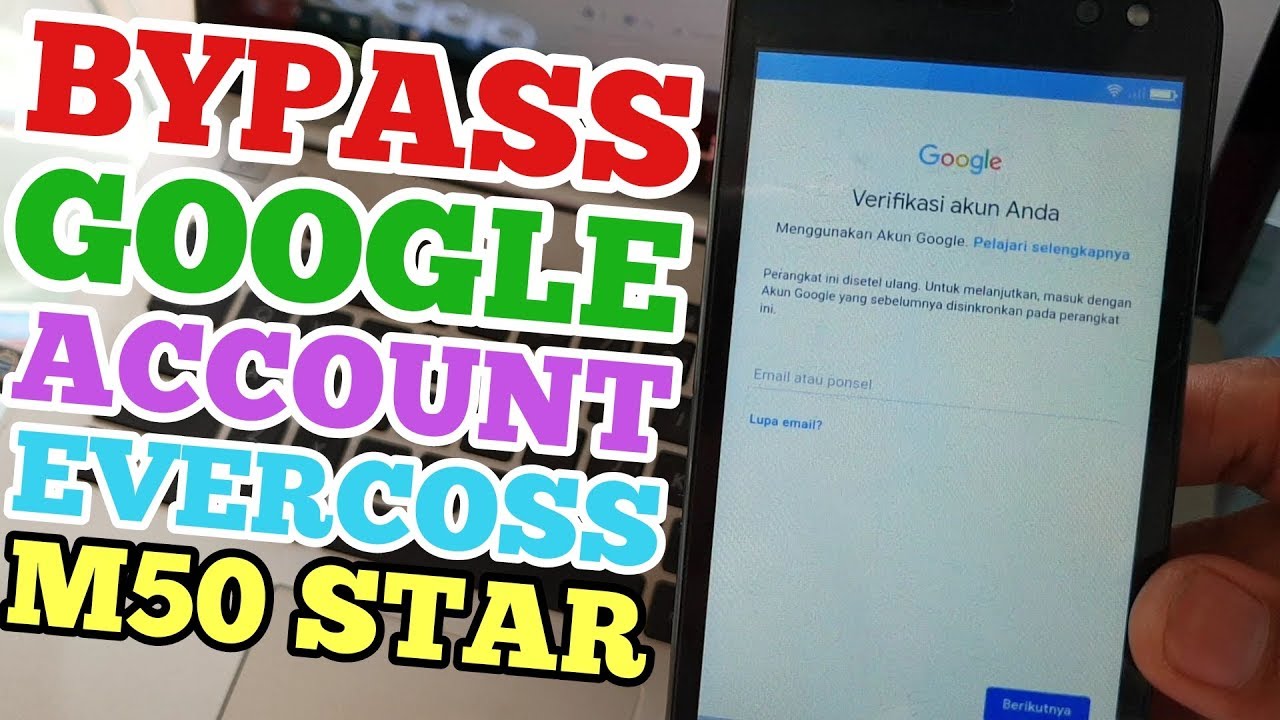Bypass Frp Google Account Evercoss M50 STAR Tanpa PC // Verifikasi akun Anda