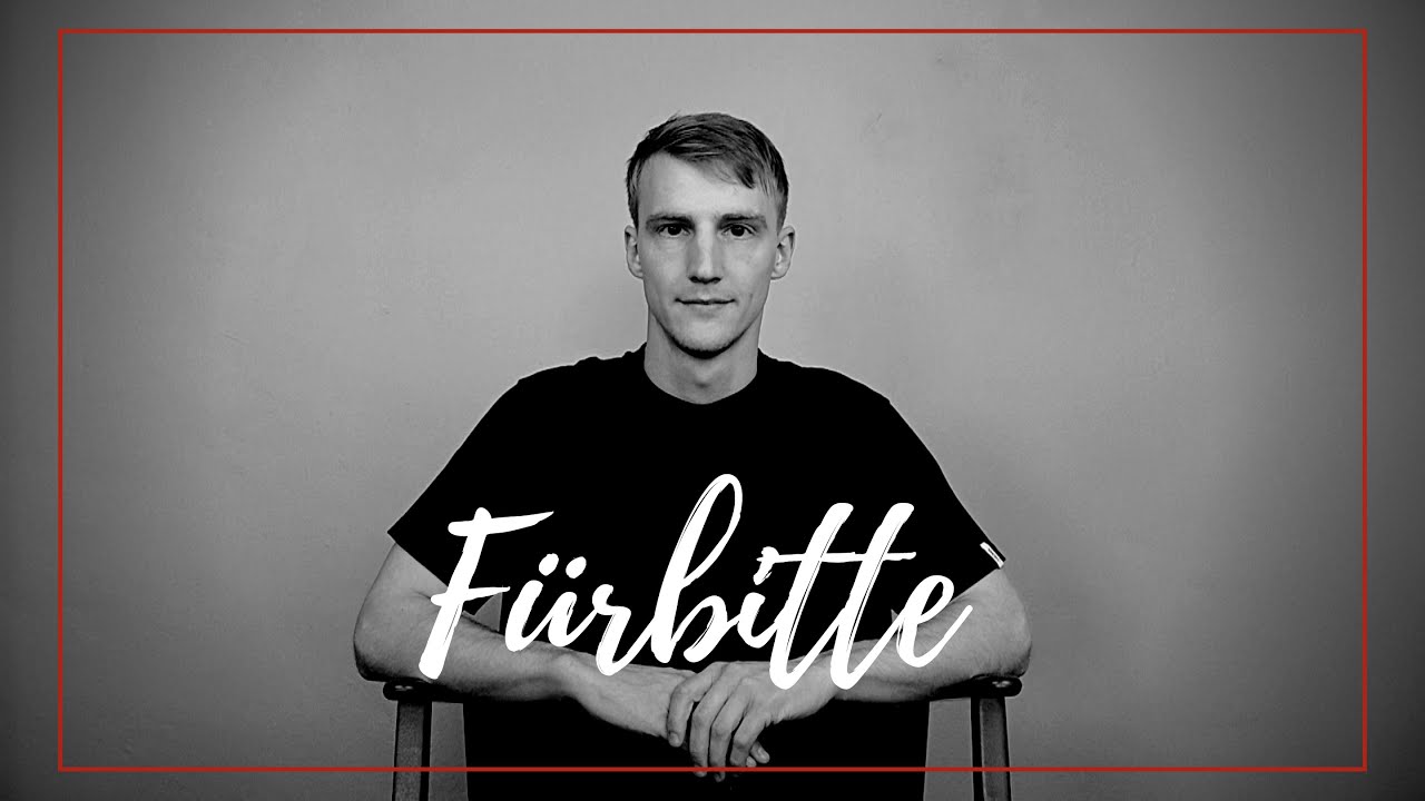 F&uuml;rbitte &ndash; Lukas Knie&szlig; | Freude am Beten #13