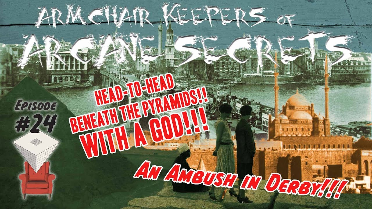 Ambush in Derby/Beneath the Pyramids