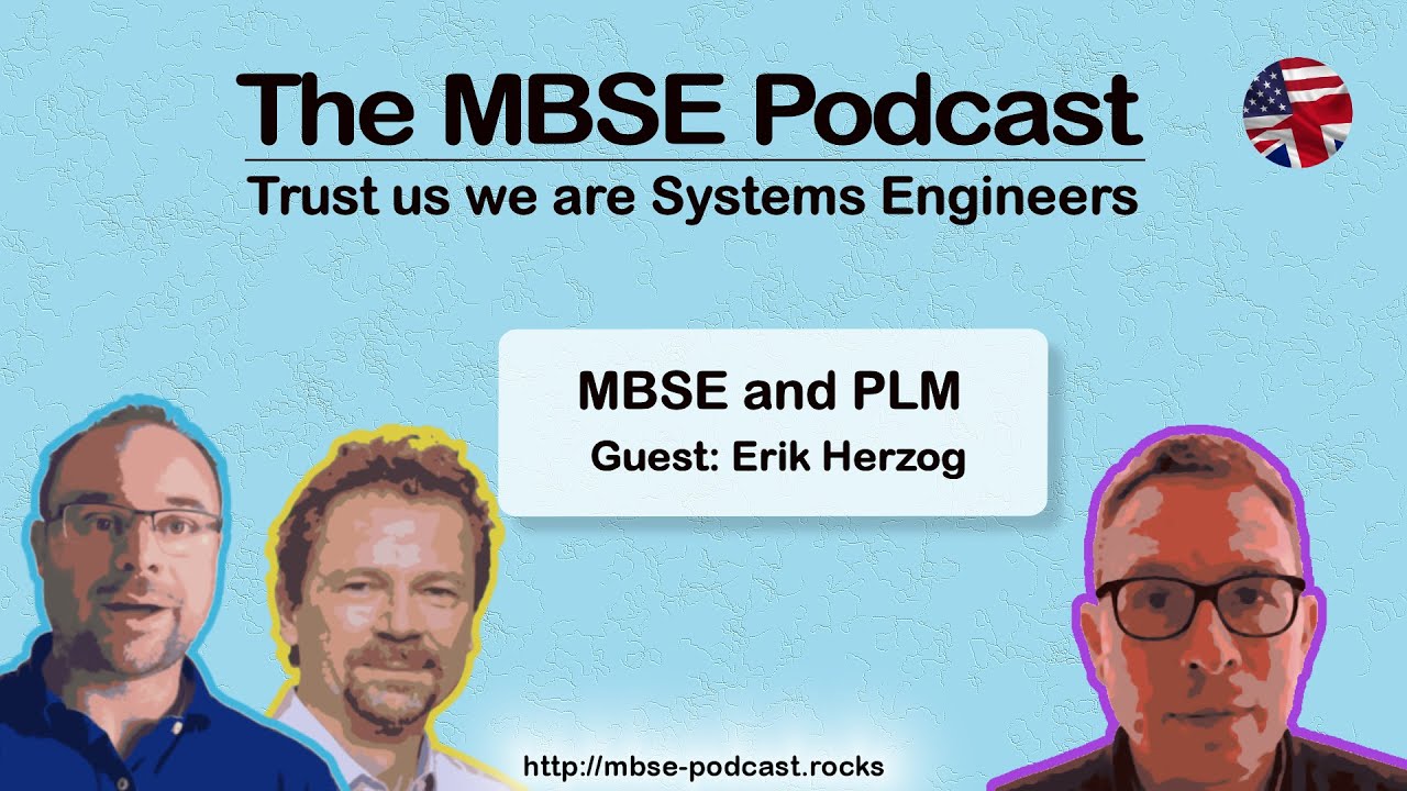 [Episode 29] MBSE and PLM with Erik Herzog