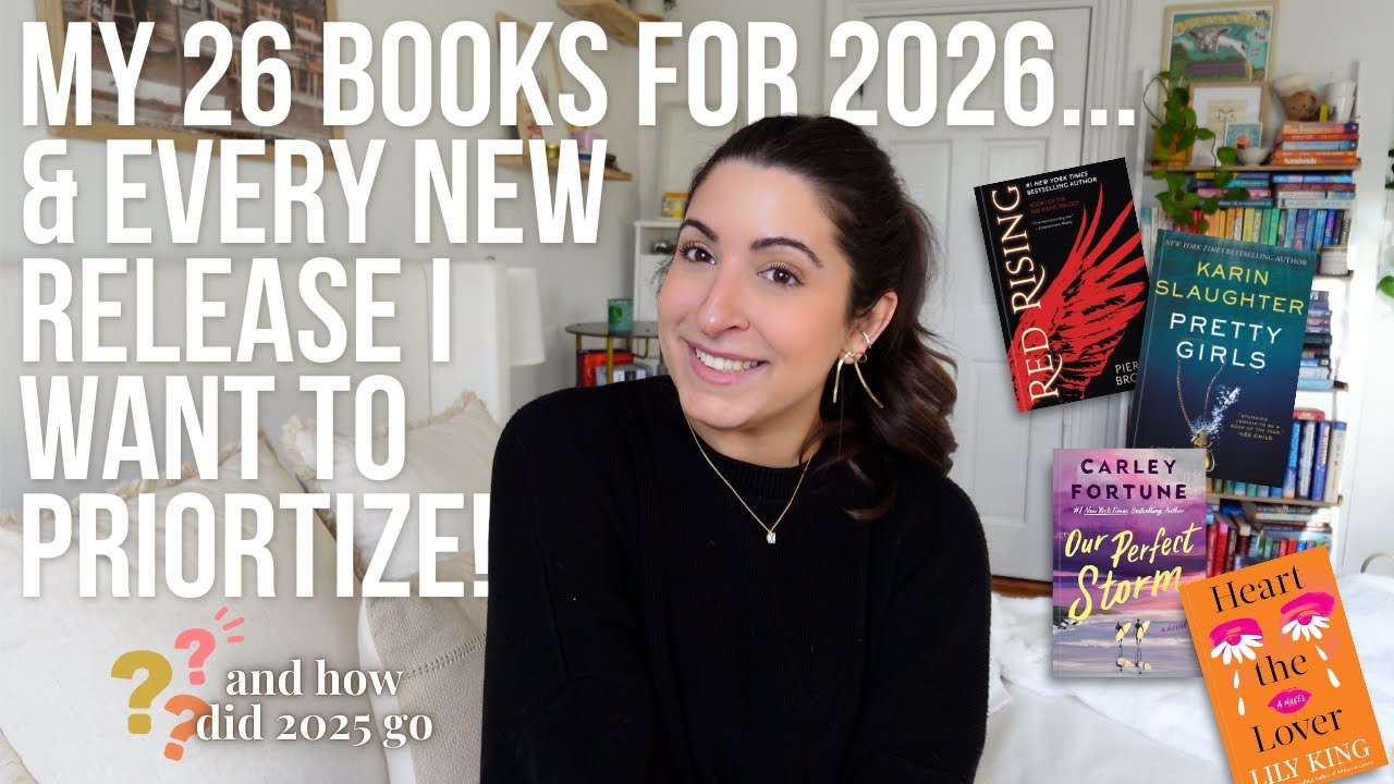 My 26 for 2026 Reading Challenge 📚✨ (Plus 2026 New Releases & A Quick 25 for 2025 Recap)