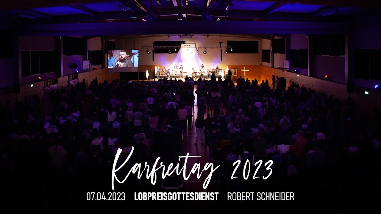 Karfreitag 2023 • Robert Schneider • 07.04.2023