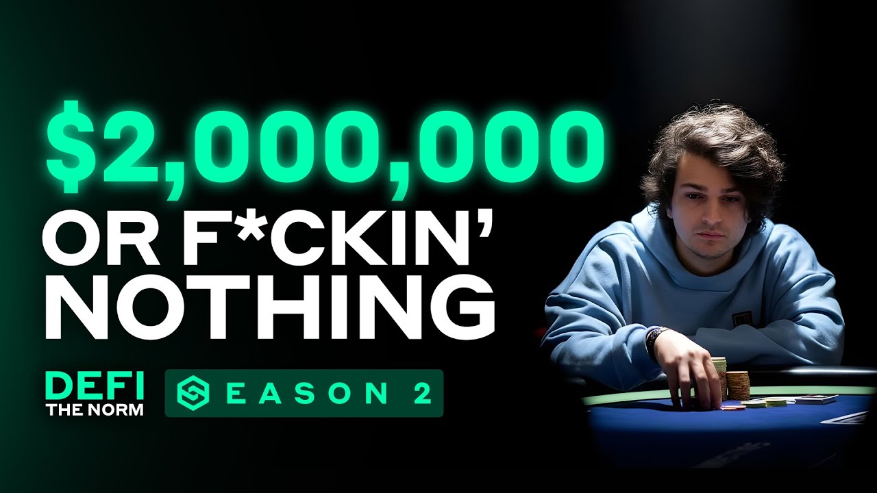 DeFi The Norm S2E2 - $2,000,000 or F*ckin' Nothing 🔥