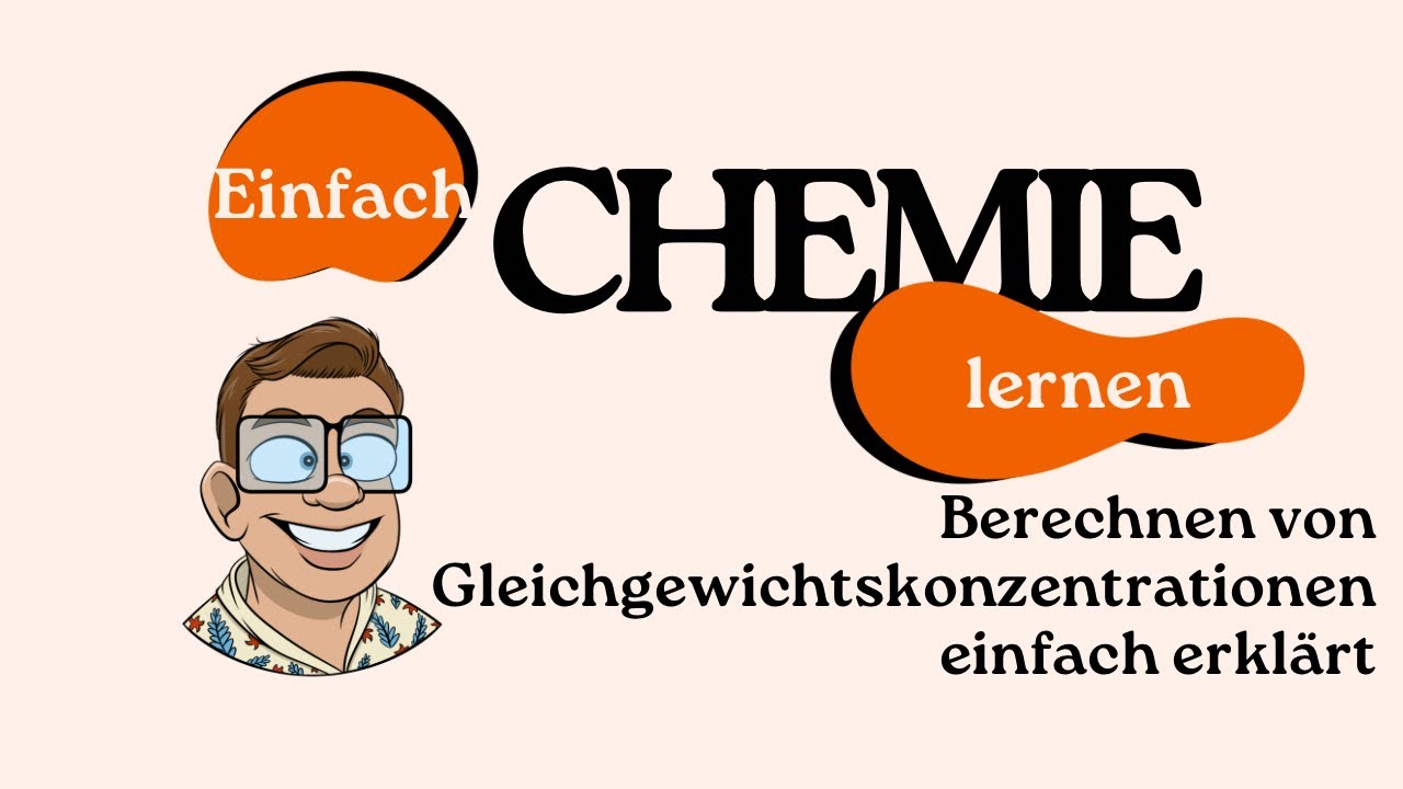 Berechnung von Gleichgewichtskonzentrationen
