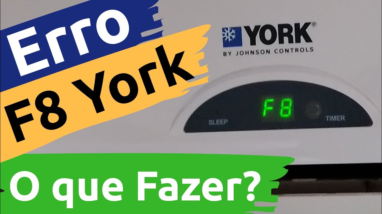Erro F8 Ar condicionado YORK - COMO Resolver 🤔