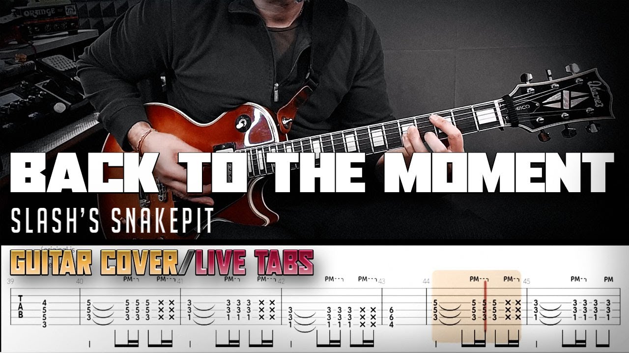 Back to the moment | Slash's Snakepit | guitar cover with solo + live tabs