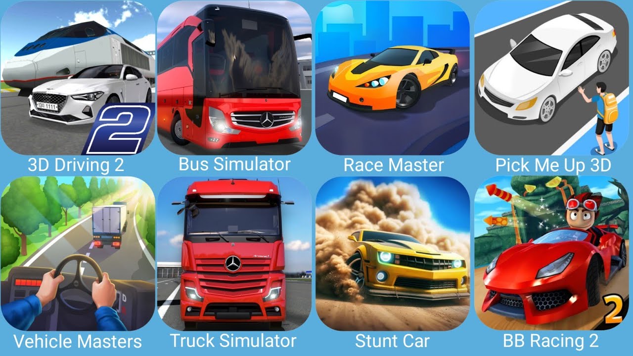 3D Driving Class 2,Bus Simulator Ultimate,Race Master 3D,Pick Me Up 3D,Stunt Car Extreme